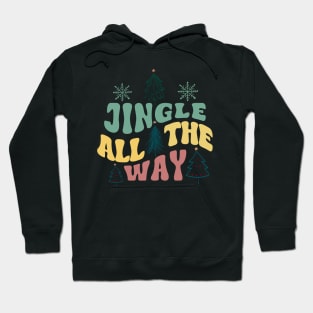 Jingle All The Way, Christmas Text Hoodie